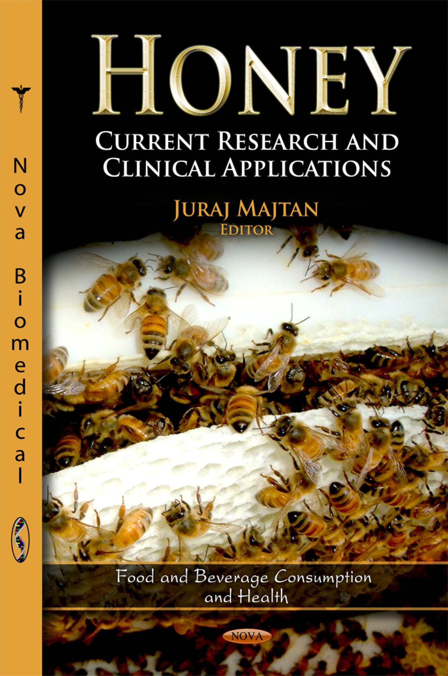 Honey Current Research And Clinical Applications