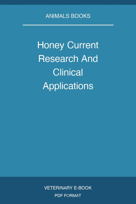 Honey Current Research And Clinical Applications