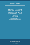 Honey Current Research And Clinical Applications