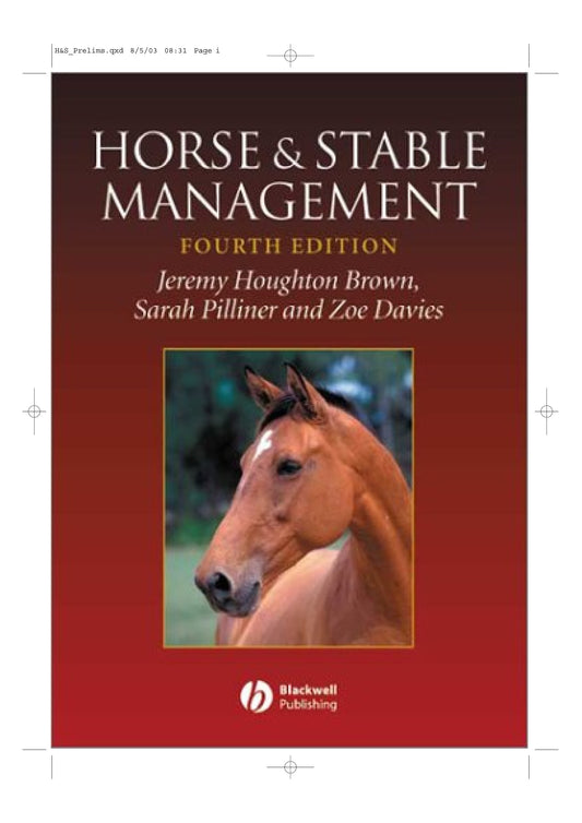 Horse And Stable Management 4Th Edition