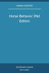 Horse Behavior 2Nd Edition
