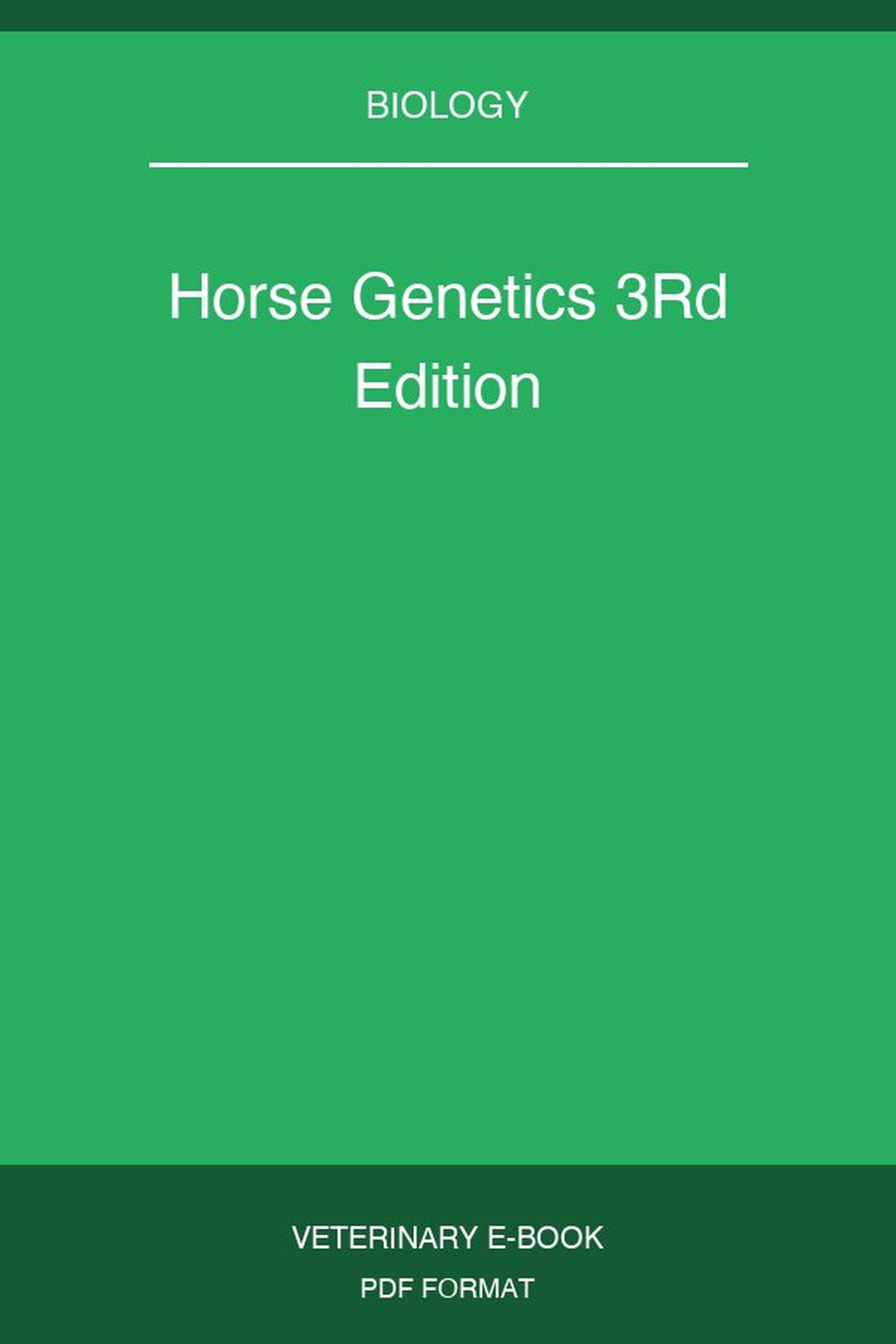 Horse Genetics 3Rd Edition