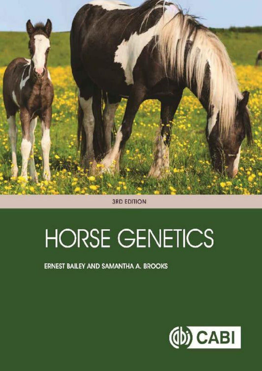 Horse Genetics 3Rd Edition
