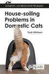 House-soiling Problems in Domestic Cats