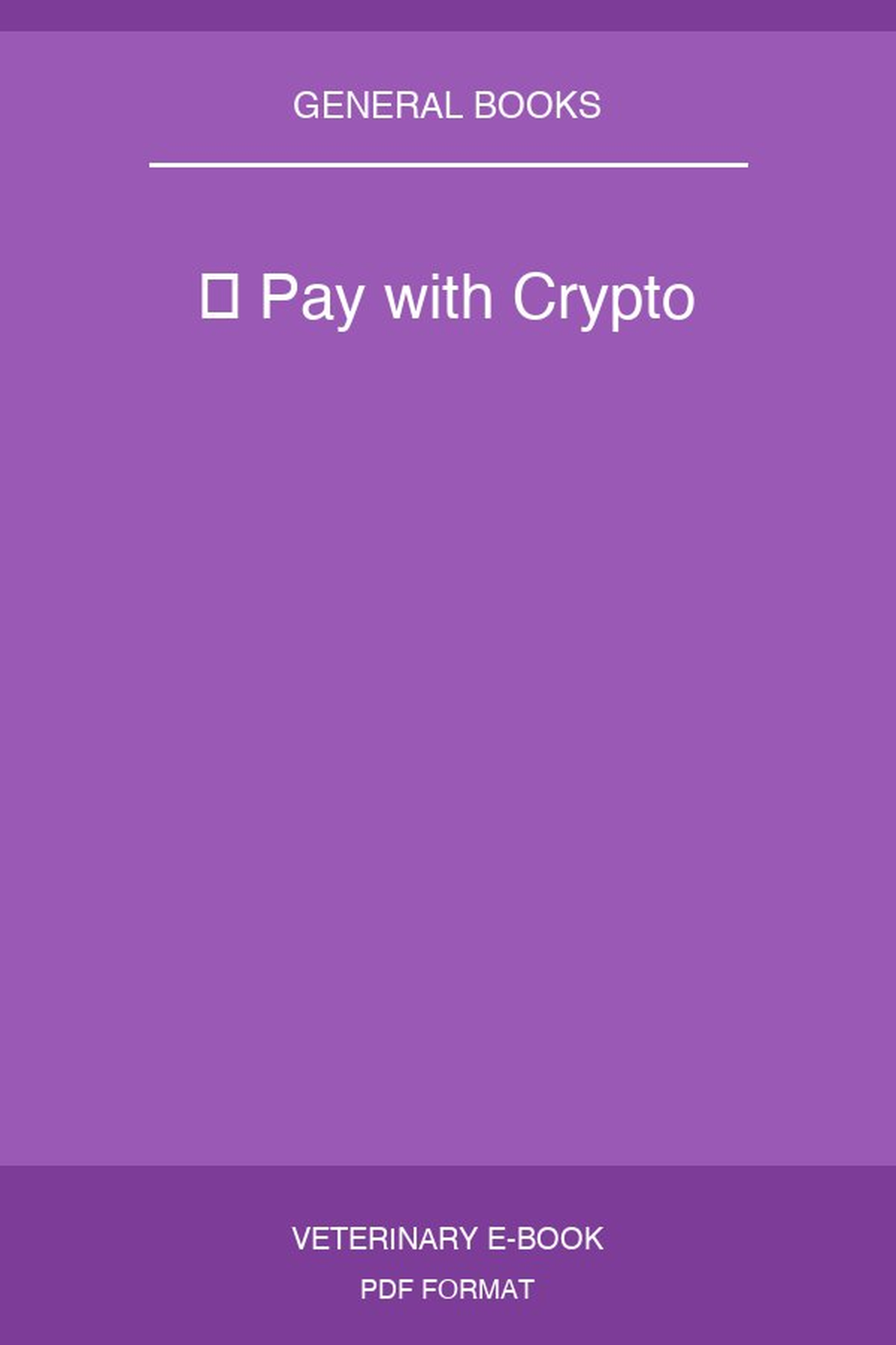 ₿ Pay with Crypto