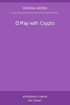 ₿ Pay with Crypto