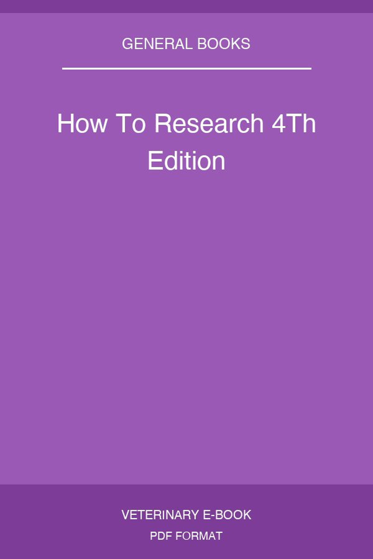 How To Research 4Th Edition