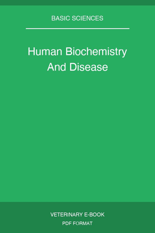 Human Biochemistry And Disease