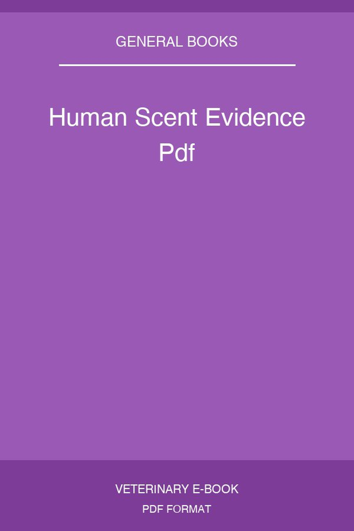 Human Scent Evidence