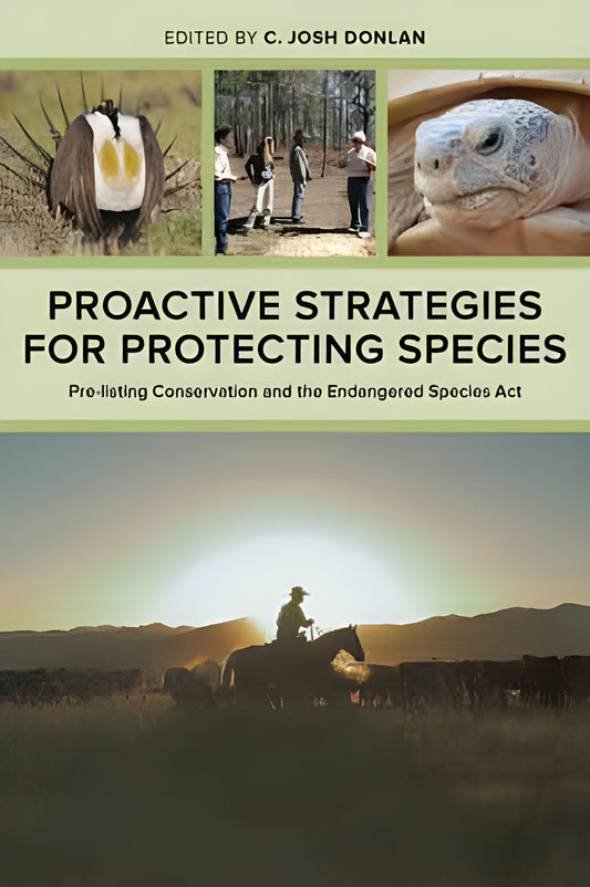 Proactive Strategies For Protecting Species