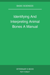 Identifying And Interpreting Animal Bones A Manual