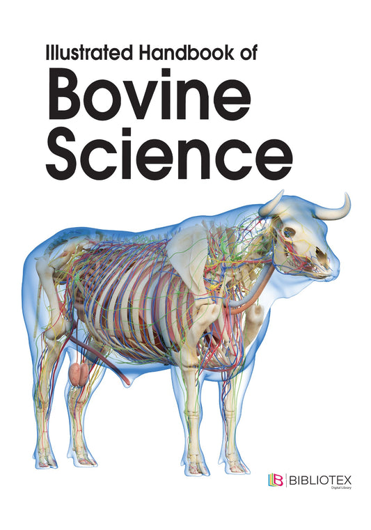 Illustrated Handbook Of Bovine Science