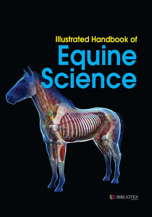 Illustrated Handbook Of Equine Science