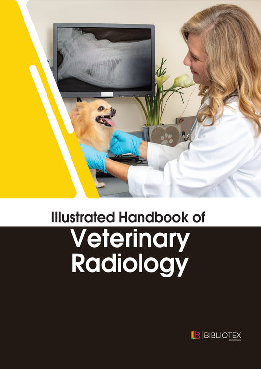 Illustrated Handbook Of Veterinary Radiology