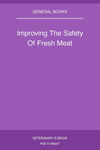 Improving The Safety Of Fresh Meat