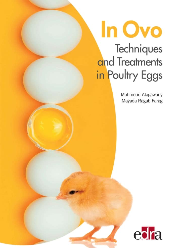 In Ovo Techniques and Treatments In Poultry Eggs