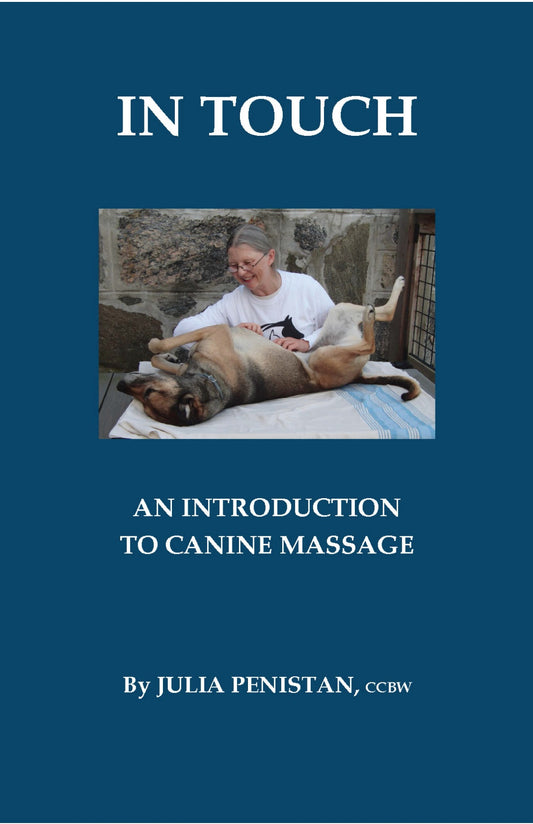 In Touch An Introduction To Canine Massage
