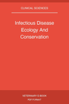 Infectious Disease Ecology And Conservation
