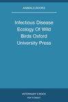 Infectious Disease Ecology Of Wild Birds Oxford University Press