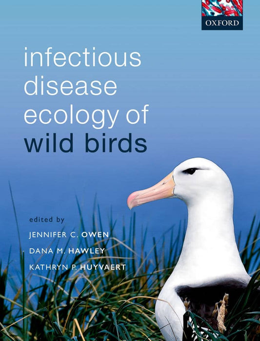 Infectious Disease Ecology Of Wild Birds Oxford University Press