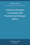 Infectious Diseases In Camelids 2Nd Revised And Enlarged Edition