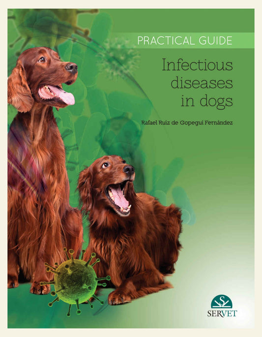 Infectious Diseases in Dogs: Practical Guide — cover