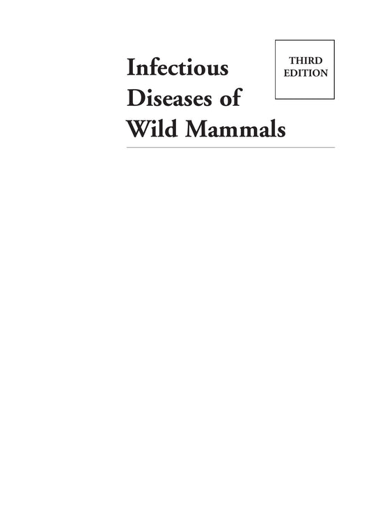 Infectious Diseases Of Wild Mammals 3Rd Edition