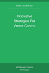 Innovative Strategies For Vector Control