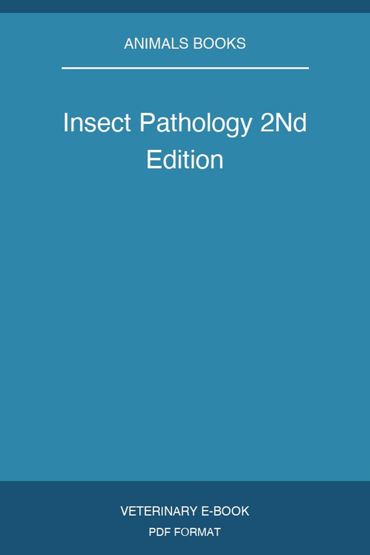 Insect Pathology 2Nd Edition