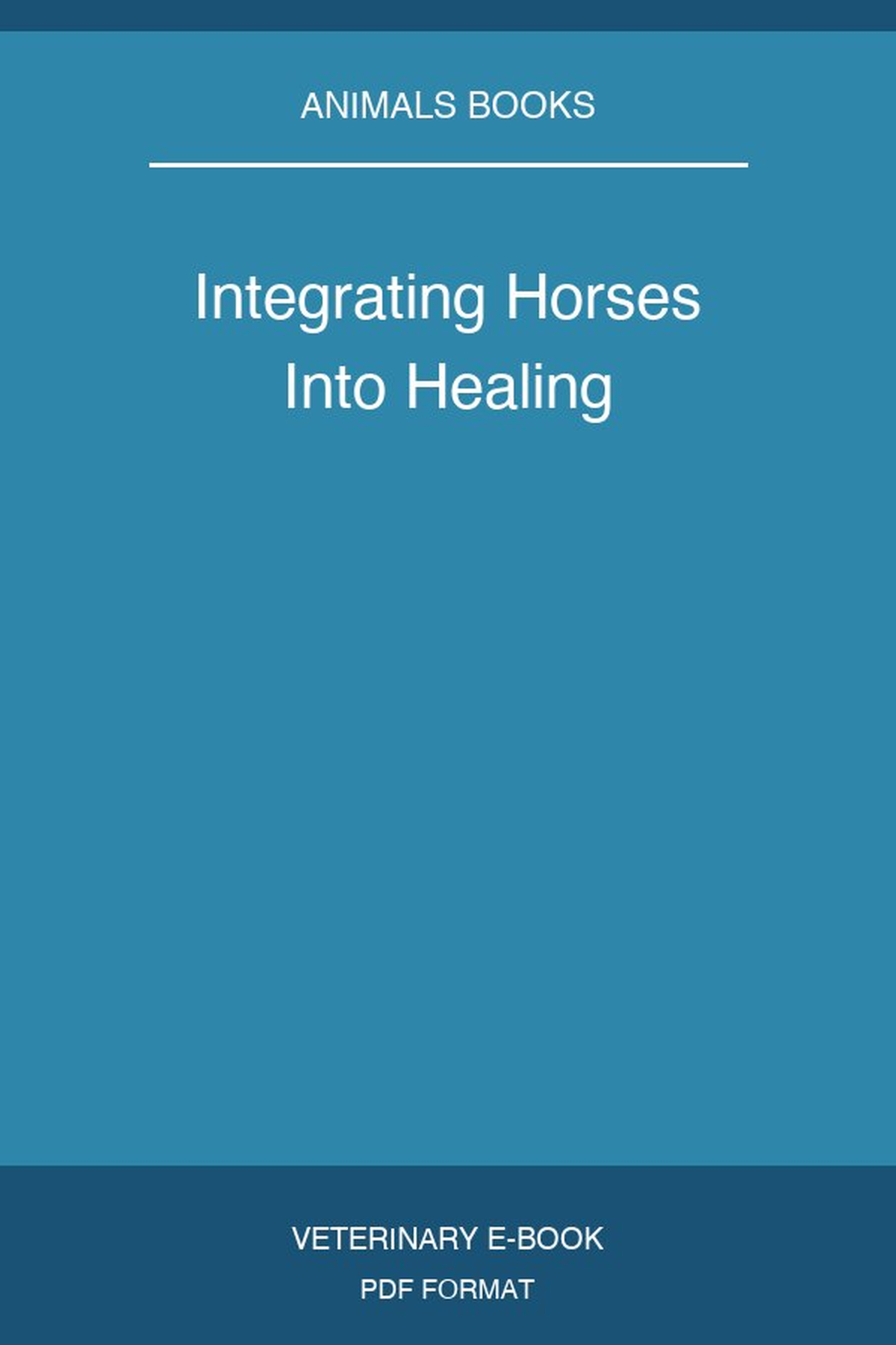 Integrating Horses Into Healing