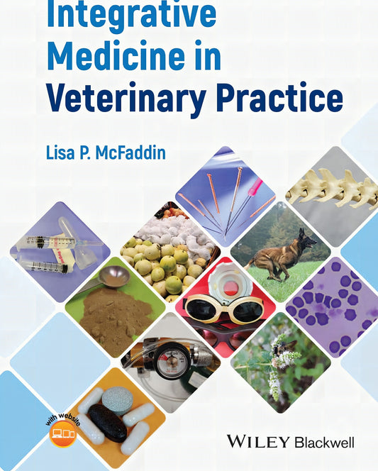 Integrative Medicine In Veterinary Practice