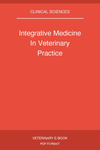 Integrative Medicine In Veterinary Practice