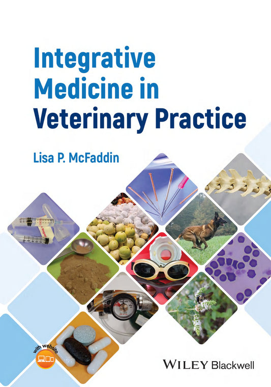 Integrative Medicine In Veterinary Practice