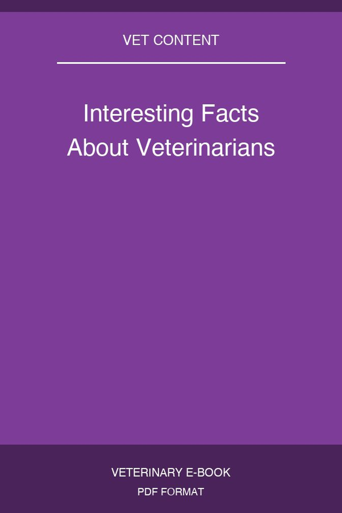 Interesting Facts About Veterinarians
