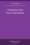 Interesting Facts About Veterinarians