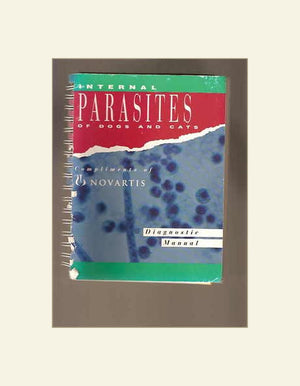Internal Parasites Of Dogs And Cats Diagnostic Manual