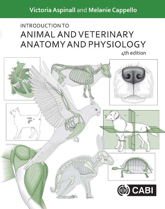 Introduction to Animal and Veterinary Anatomy and Physiology 4th Edition