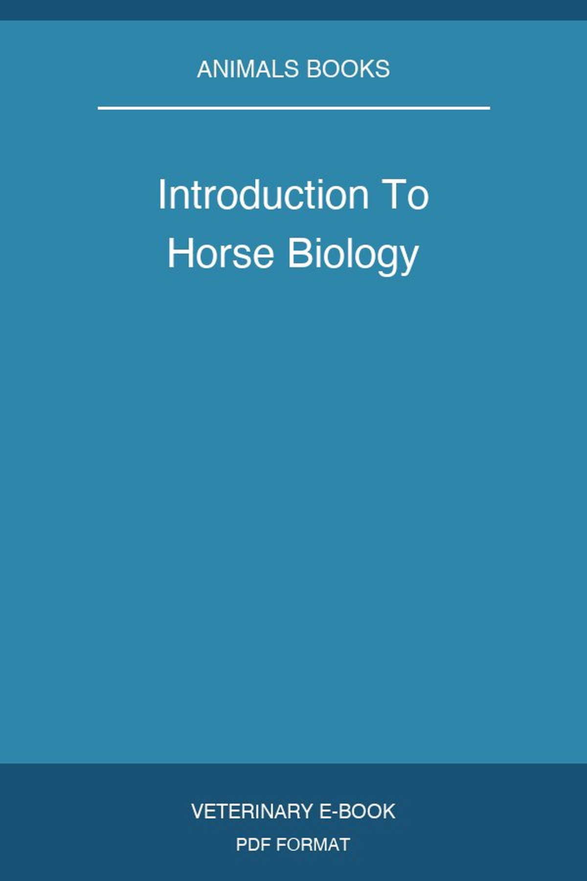 Introduction To Horse Biology