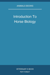Introduction To Horse Biology