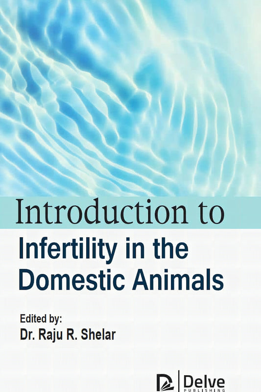 Introduction To Infertility In The Domestic Animals