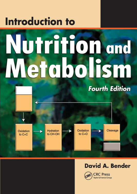 Introduction To Nutrition And Metabolism 4Th Edition