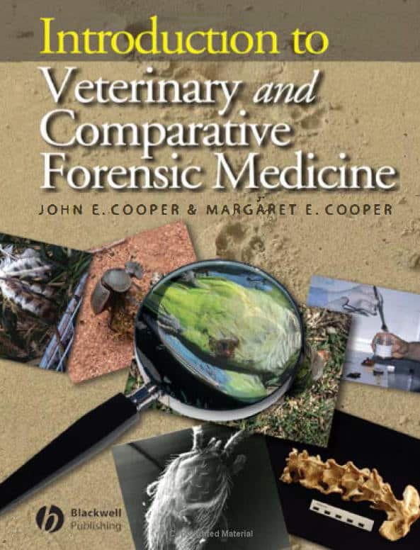 Introduction To Veterinary And Comparative Forensic Medicine