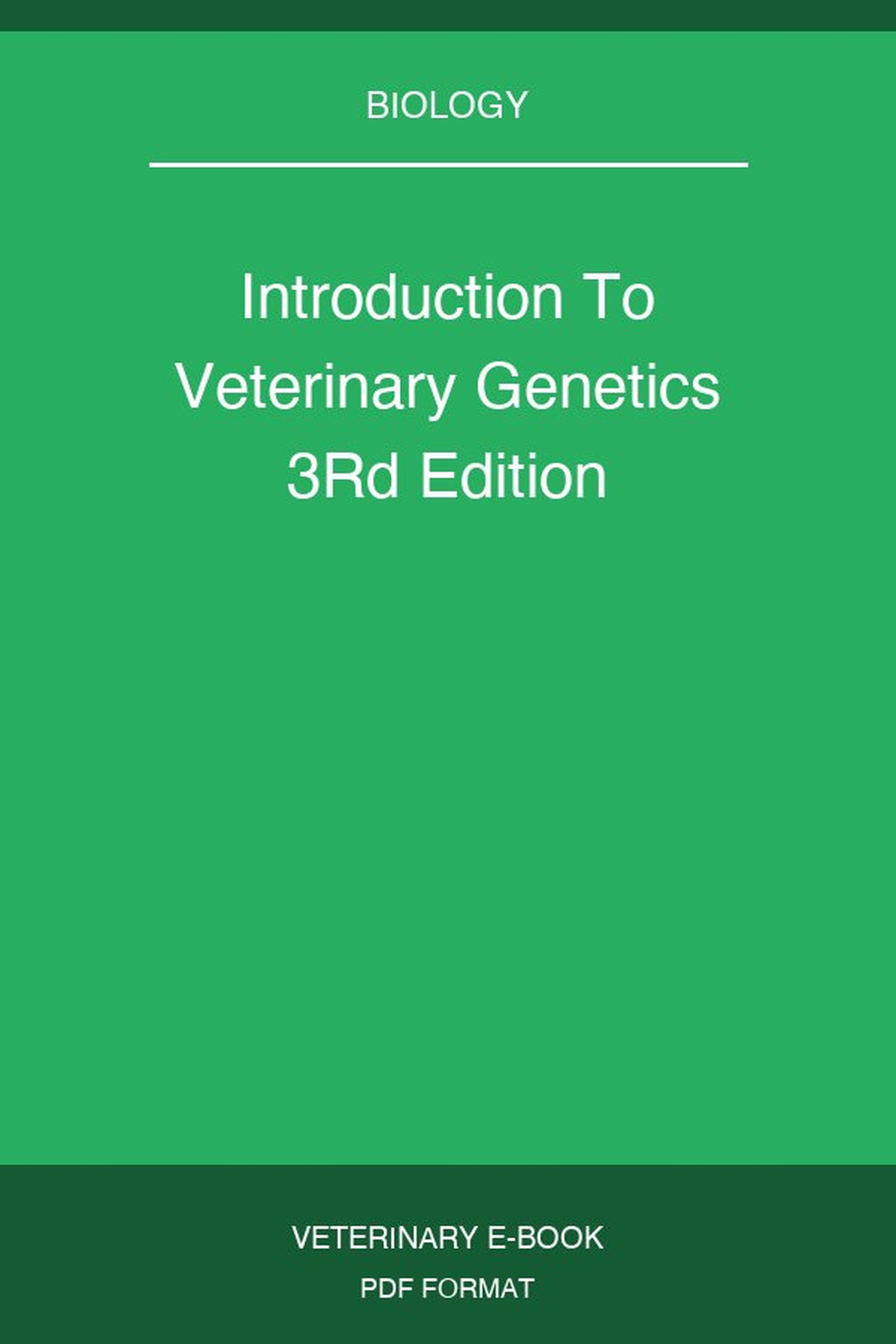 Introduction To Veterinary Genetics 3rd Edition