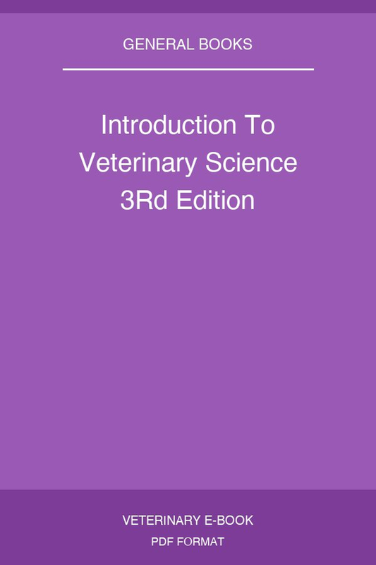 Introduction To Veterinary Science 3Rd Edition