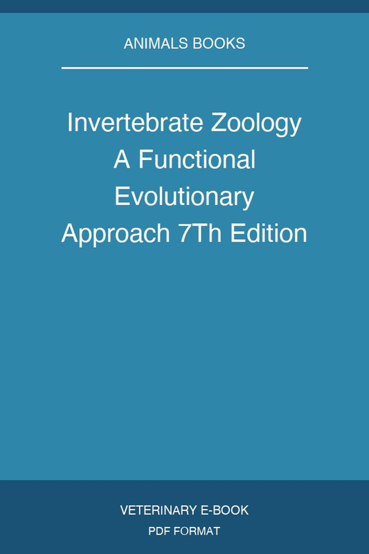 Invertebrate Zoology A Functional Evolutionary Approach 7Th Edition
