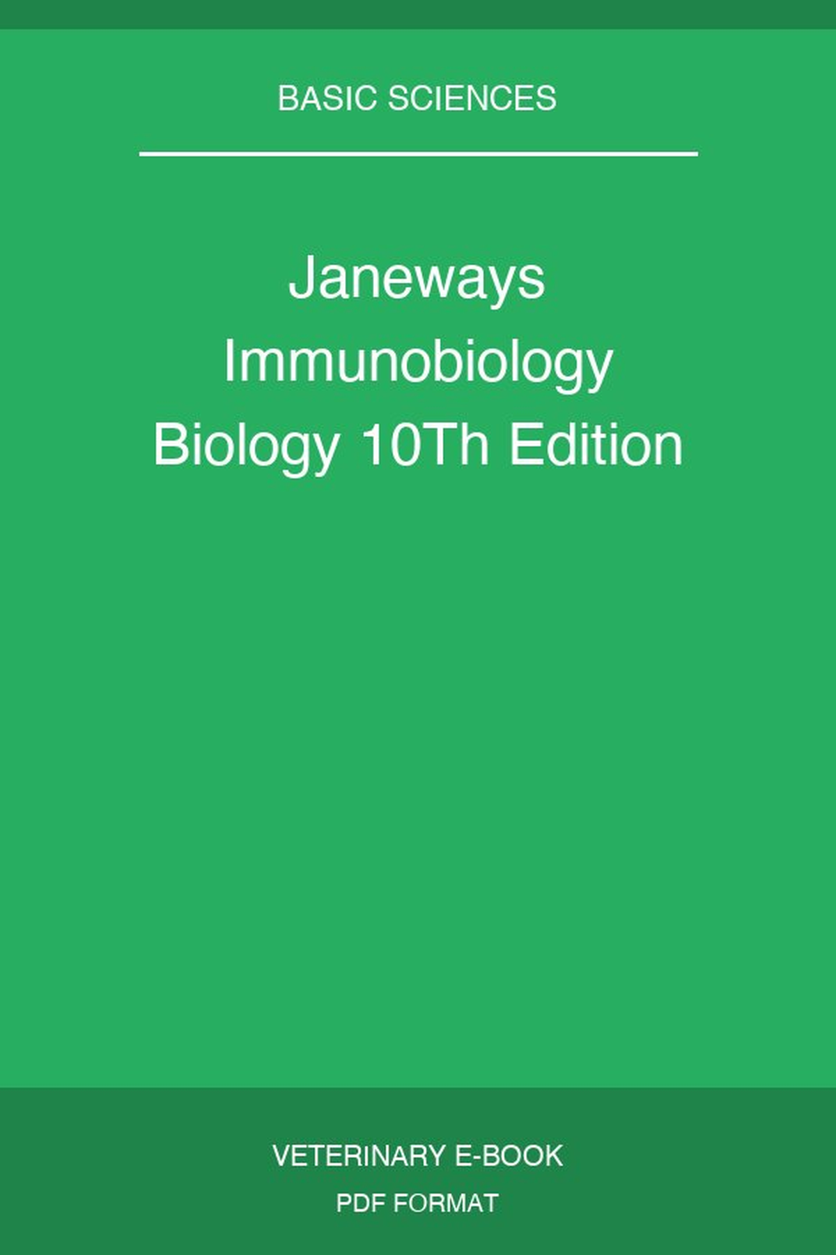 Janeways Immunobiology Biology 10Th Edition