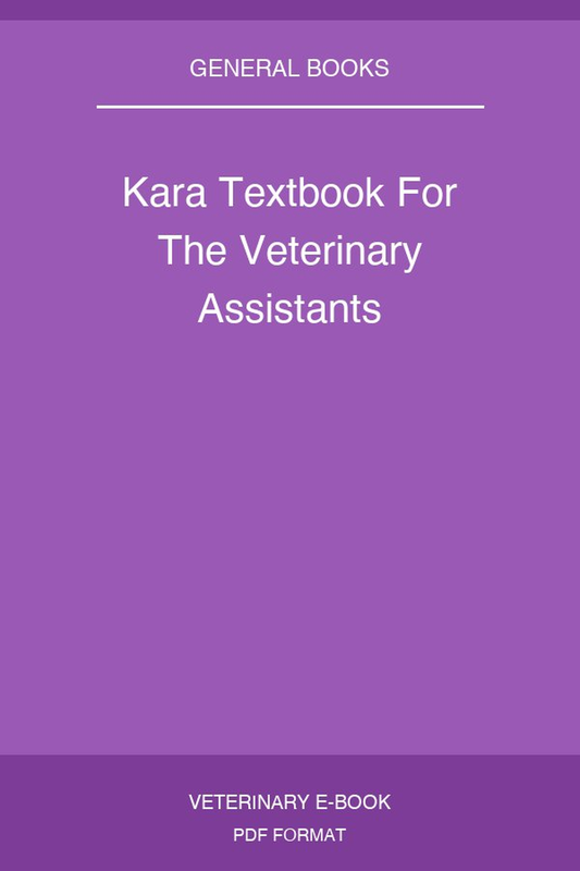 Kara Textbook For The Veterinary Assistants