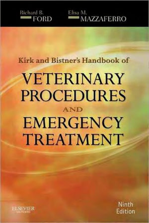 Kirk Bistner's Handbook of Veterinary Procedures and Emergency Treatment 9th