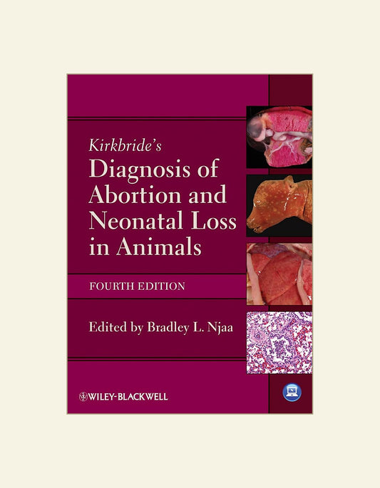 Kirkbride's Diagnosis of Abortion and Neonatal Loss in Animals 4th Edition — front cover (HD)