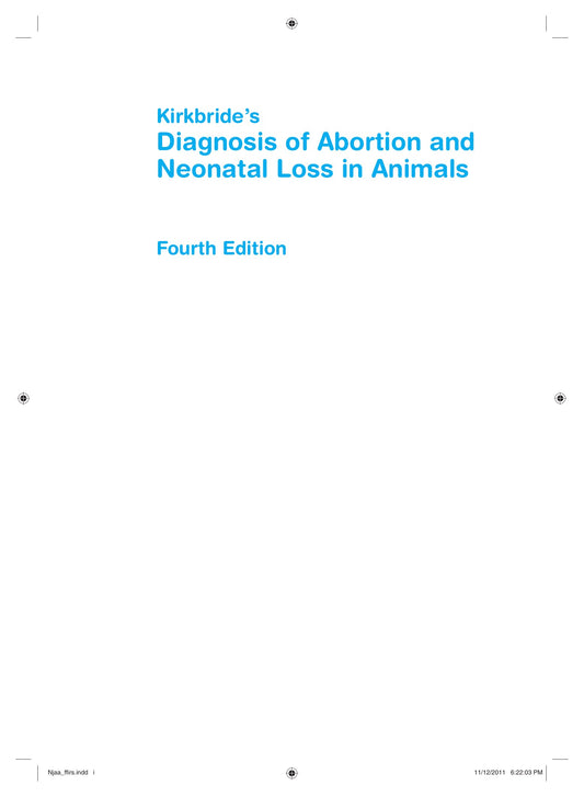 Kirkbrides Diagnosis Of Abortion And Neonatal Loss In Animals 4Th Edition